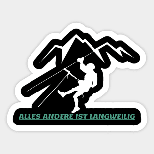 Hiking in the Harz Mountains the right shirt as a gift Sticker